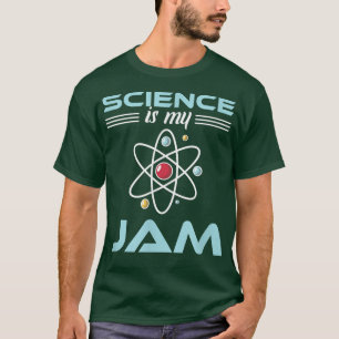 Camiseta La ciencia es mi mermelada de profesores de escuel
