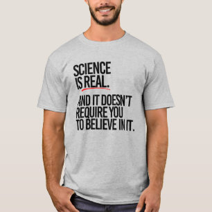 CAMISETA LA CIENCIA ES REAL