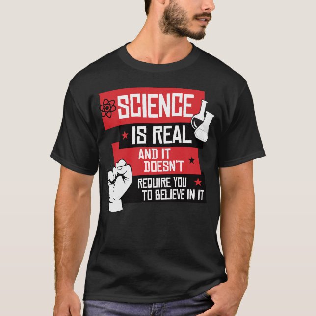 CAMISETA LA CIENCIA ES REAL (Anverso)