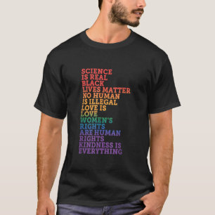 Camiseta La ciencia es real BLM El amor es amor La amabilid