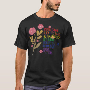 Camiseta La ciencia es real BLM El amor es amor La bondad e