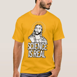 Camiseta LA CIENCIA ES REAL - Jesús