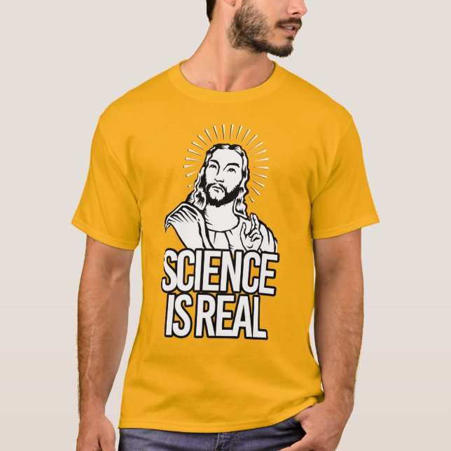 Camiseta LA CIENCIA ES REAL - Jesús (Anverso)