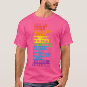 Camiseta La ciencia es real, ningún ser humano es ilegal