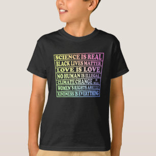Camiseta La ciencia es real - vidas negras - el amor es amo