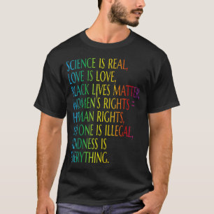 Camiseta La Ciencia Es Realmente Amable.