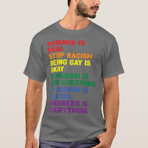 Camiseta La ciencia es un verdadero punto en el que el raci