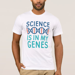 Camiseta La Ciencia Está En Mis Genes