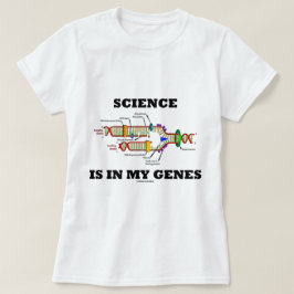 Camiseta La Ciencia Está En Mis Genes (Replicación De ADN)