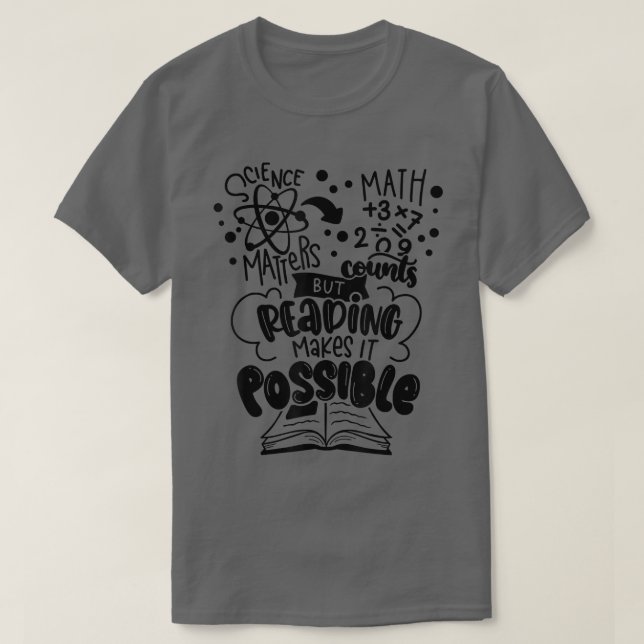 Camiseta La ciencia importa los recuentos matemáticos, pero (Diseño del anverso)