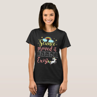 Camiseta La ciencia lo probó. Los unicornios existen