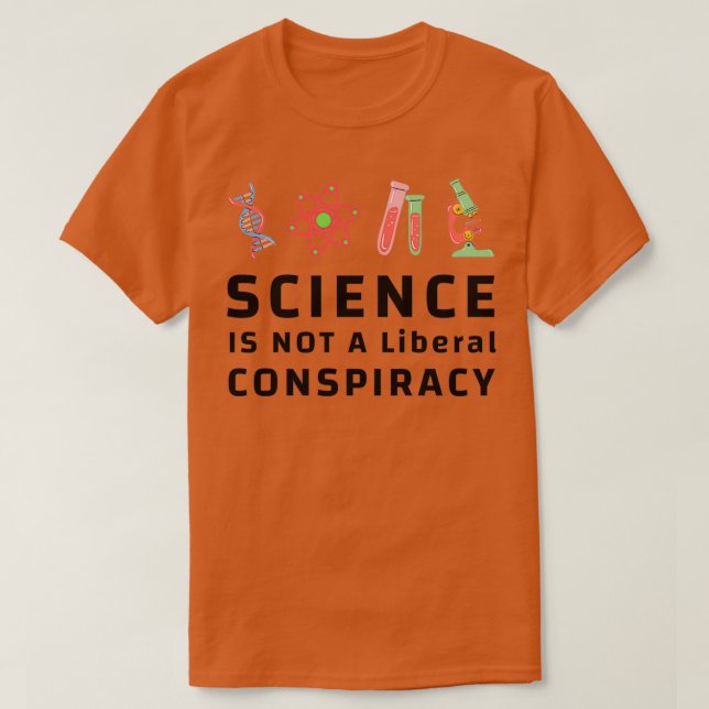 Camiseta La ciencia no es liberal 3 (Diseño del anverso)