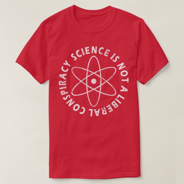 Camiseta La ciencia no es una conspiración liberal (Diseño del anverso)