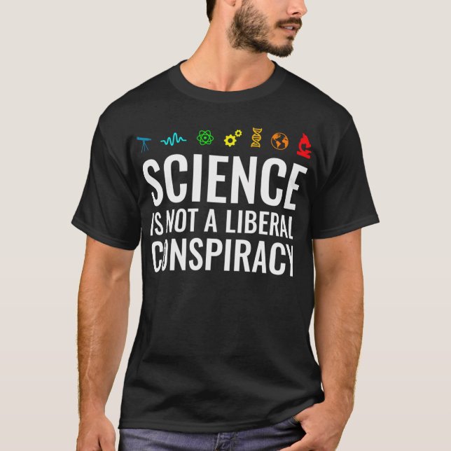 Camiseta La ciencia no es una conspiración liberal (Anverso)