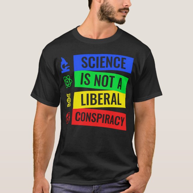 Camiseta La ciencia no es una conspiración liberal (Anverso)