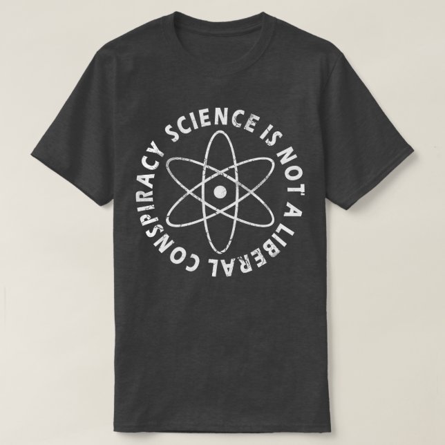 Camiseta La ciencia no es una conspiración liberal (Diseño del anverso)