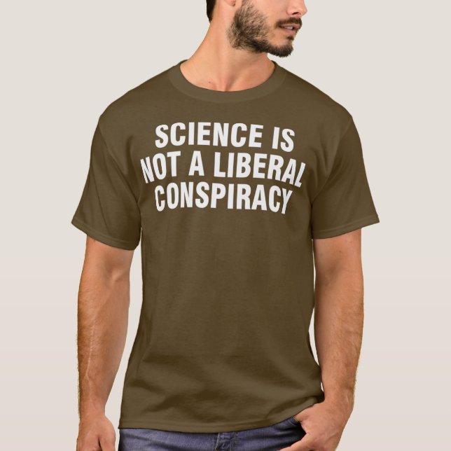 Camiseta La ciencia no es una conspiración liberal Premium (Anverso)