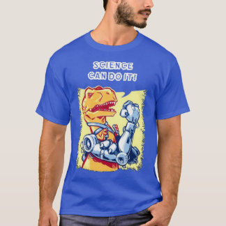 Camiseta La ciencia puede hacerlo