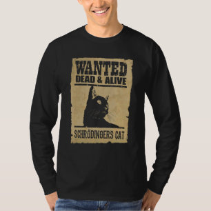 Camiseta La Ciencia Quería Gato De Schrodingers Muertos Y V