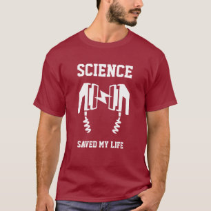 Camiseta La ciencia salvó mi vida