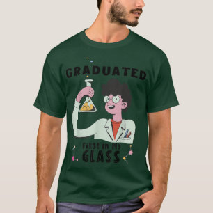 Camiseta La ciencia se graduó primero en mi divertido poema