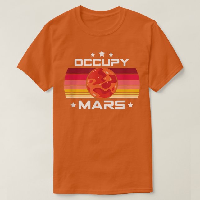 Camiseta La ciencia, Stem Occupy Mars Stem Students Apparel (Diseño del anverso)