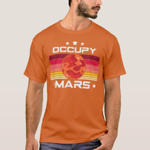 Camiseta La ciencia, Stem Occupy Mars Stem Students Apparel
