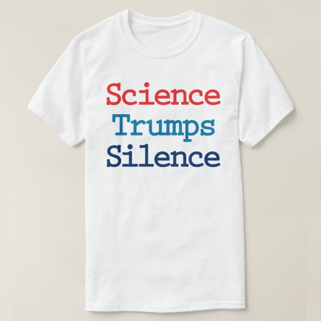 Camiseta La ciencia triunfa sobre el silencio: contra el pr (Diseño del anverso)