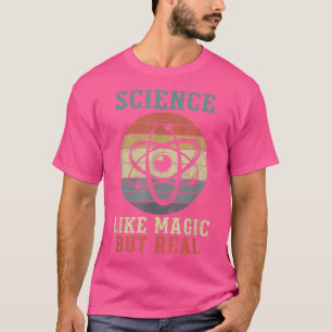 Camiseta La ciencia vintage como la magia pero los profesor