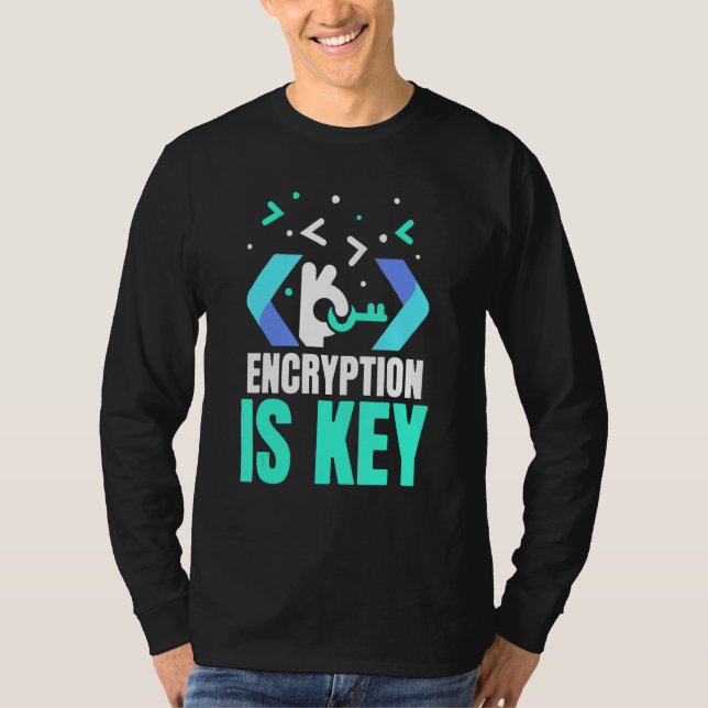 Camiseta La Cifrado Es Clave Codificación Dichos Programado (Anverso)