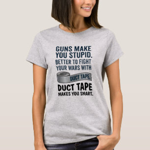 Camiseta La cinta adhesiva te hace inteligente