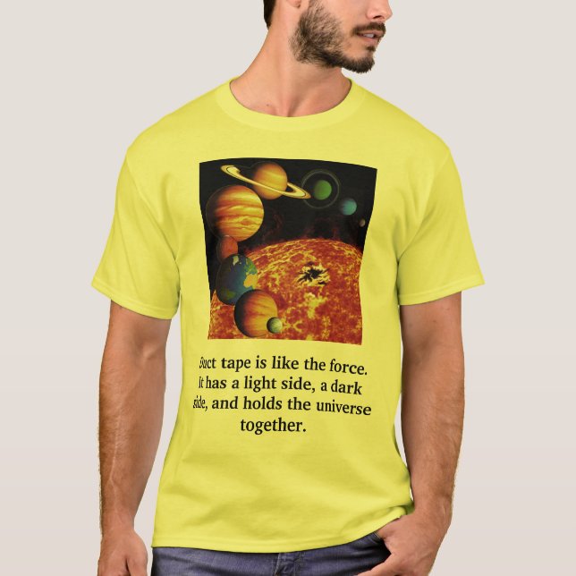 Camiseta La cinta aislante es como la fuerza. Él ha… (Anverso)