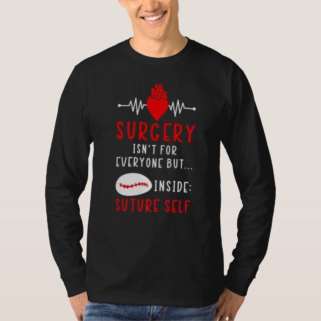 Camiseta La cirugía no es para todos sino para uno mismo (Anverso)