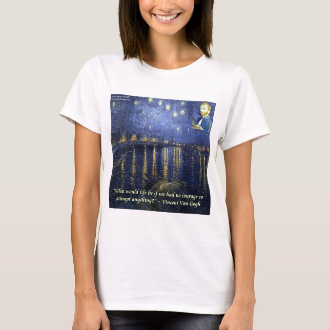Camiseta La cita de valor de Van Gogh (Anverso)