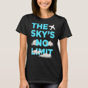 Camiseta La cita motivacional sin límite del cielo