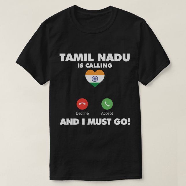 Camiseta La ciudad de Tamil Nadu llama y debo ir a India (Diseño del anverso)
