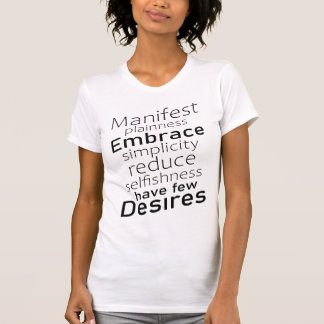 Camiseta La claridad manifiesta, aceptar la simplicidad
