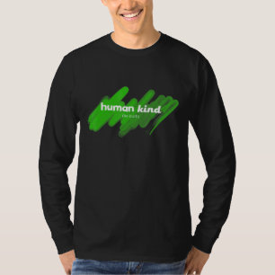 Camiseta La clase humana sea ambas