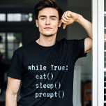 Camiseta La codificación AI<br><div class="desc">Para el ingeniero rápido que vive en un ciclo interminable de cafeína y creatividad, esta minimalista camiseta de IA clava la vida del codificador. Con la frase como Verdadero: eat(); sleep(); prompt(); en el tipo de letra de píxel, es perfecto para desarrolladores, amantes de la tecnología y para todo aquel...</div>