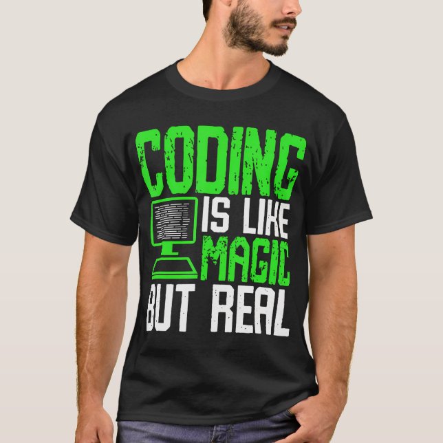 Camiseta La codificación es como la magia pero real (Anverso)