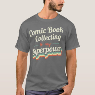 Camiseta La colección de historietas es mi superpoder