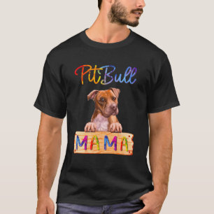 Camiseta La colorida Pitbull Mama Dog Mom