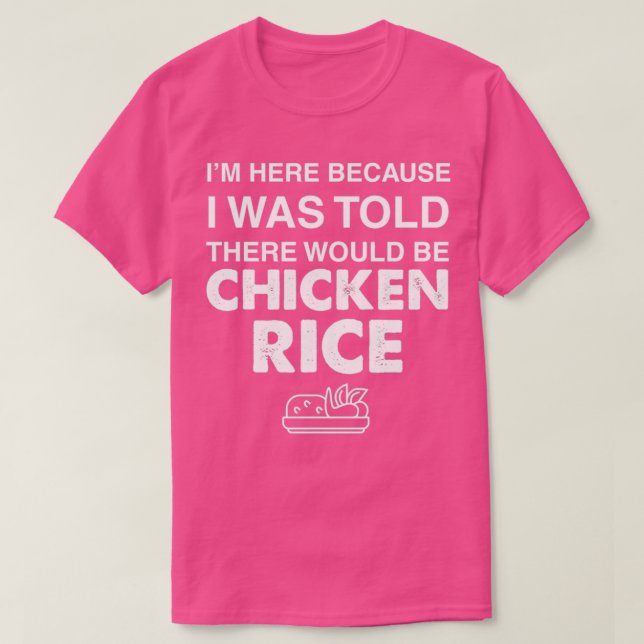 Camiseta La comida diciendo arroz de pollo (Diseño del anverso)