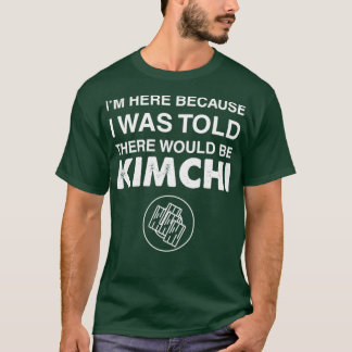 Camiseta La comida diciendo Kimchi
