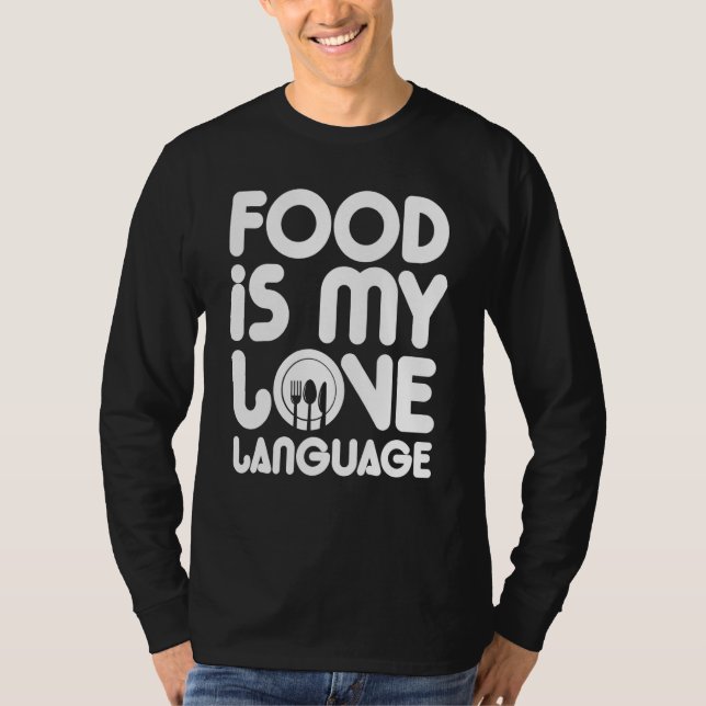 Camiseta La comida es mi idioma de amor (Anverso)