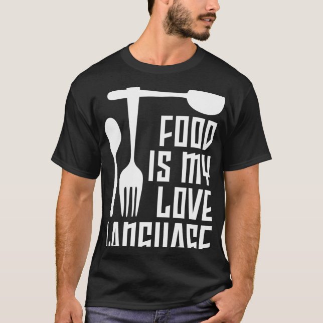 Camiseta La comida es mi idioma de amor Dinnerware Gourmet  (Anverso)