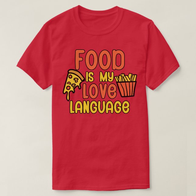 Camiseta La comida es mi lengua de amor 1 (Diseño del anverso)