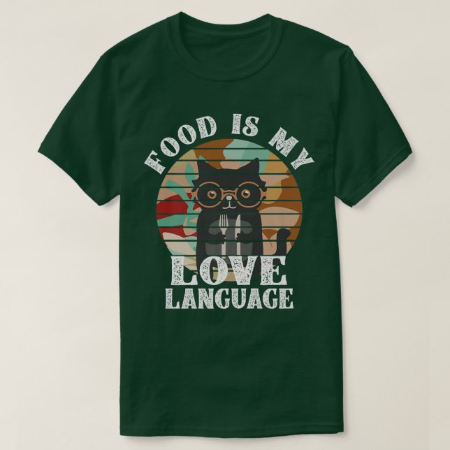 Camiseta La Comida Es Mi Lengua De Amor El Chef Hace La Com (Diseño del anverso)