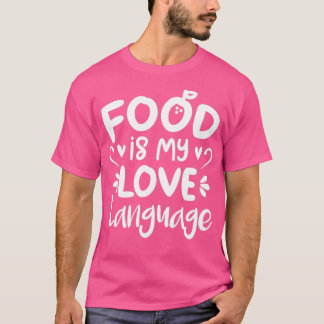 Camiseta La comida es mi lenguaje de amor (BG Naranja)