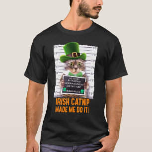 Camiseta ¡La Comida Irlandesa Me Hizo Hacerlo! El divertido